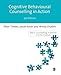 Cognitive Behavioural Counselling in Action (Counselling in Action series)