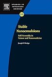 Stable Nanoemulsions: Self-Assembly in Nature and Nanomedicine: Volume 19 (Studies in Interface Science, Volume 19)