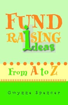 Paperback Fundraising Ideas: From A to Z Book