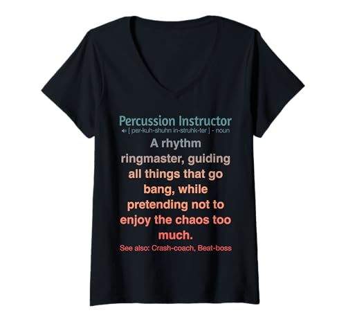 Mujer Instructor de percusión divertido Camiseta Cuello V