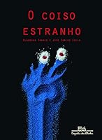O Coiso Estranho 8574066273 Book Cover