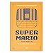 Imagen de Videojuegos Legendarios Pack I: Mario