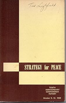 Paperback Strategy for Peace Tenth Anniversary Conference Report Book