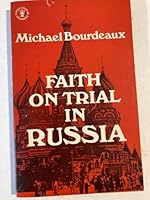 Faith on Trial in Russia. B000KCU7T2 Book Cover