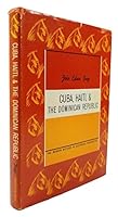 Cuba, Haiti, and the Dominican Republic. 0131950576 Book Cover