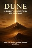 dunia chalabi  Dune: A Christian Bible Study for Everyone (English Edition)