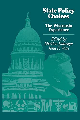 State Policy Choices (La Follette Public Policy Series)