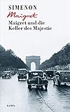  Maigret und die Keller des Majestic (Georges Simenon / Maigret)