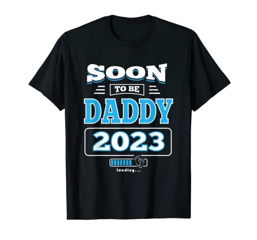 Hombre Soon To Be Daddy 2023 Loading Est 2023 New Dad Pregnancy Camiseta