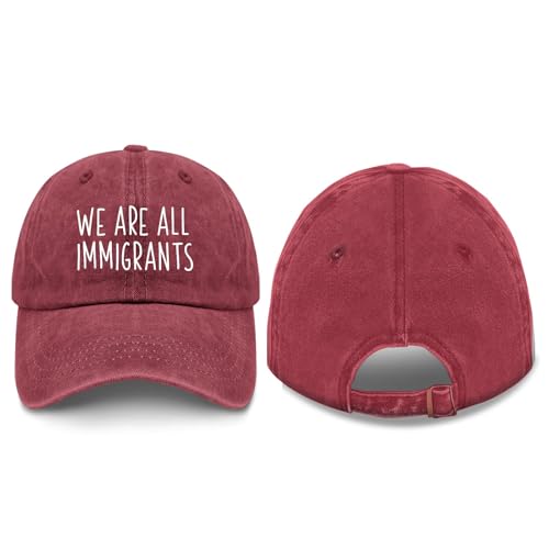 We are All Immigrants Funny Hats for Men Fashionable Hat for Men Light Weight Cap Sun Visor Hat Wine Red