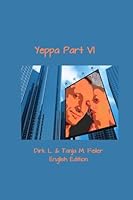 Yeppa Part VI: English Edition 1508593477 Book Cover