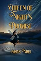 Queen of Night's Promise 1967289018 Book Cover