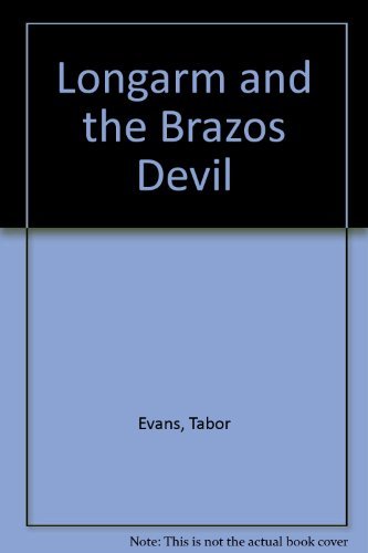Buy Longarm 207: Brazos De โ BookShops.in