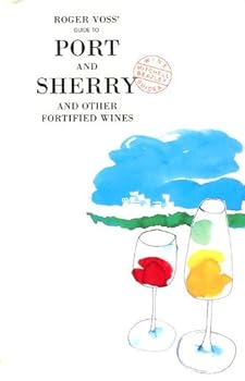 Paperback Roger Voss' Guide to Port and Sherry (Mitchell Beazley Wine Guides) Book
