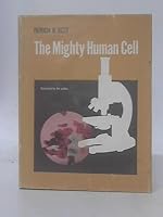 The Mighty Human Cell 0381997685 Book Cover