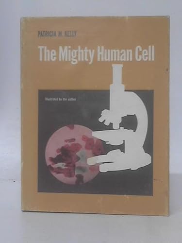 Mighty Human Cell 0584620268 Book Cover