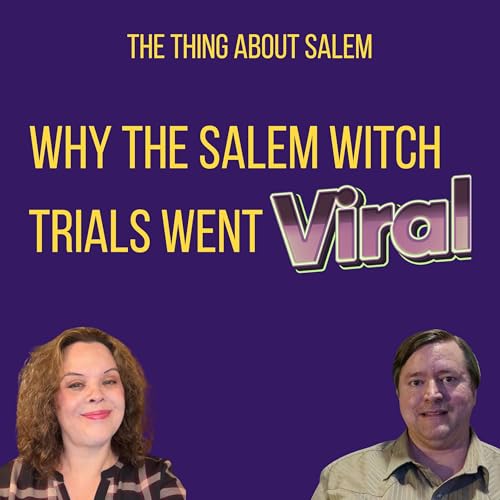 Page de couverture de Why the Salem Witch Trials Went Viral