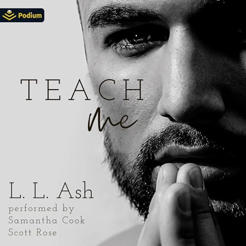 Teach Me Audiobook By L. L. Ash cover art