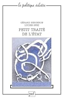 Petit traite´ de l'Etat (La Politique e´clate´e) (French Edition) 2130427006 Book Cover