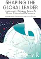 Shaping the Global Leader: Fundamentals in Culture and