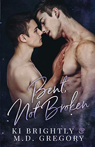 Bent, Not Broken B08DSTHRBV Book Cover