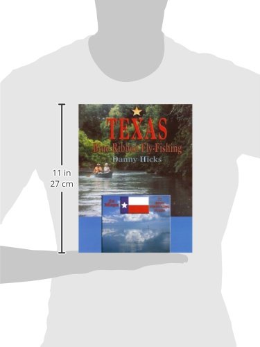 Texas Blue-Ribbon Fly-Fishing
