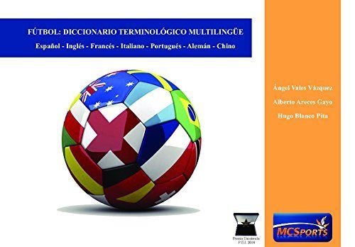 Futbol: Diccionario Terminologico Multilingüe
