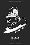  Notebook: Liniertes Notizbuch für Sportler, Snowboarder und Ski Fans - Notizheft, Tagebuch Geschenk für Männer, Frauen und Kinder