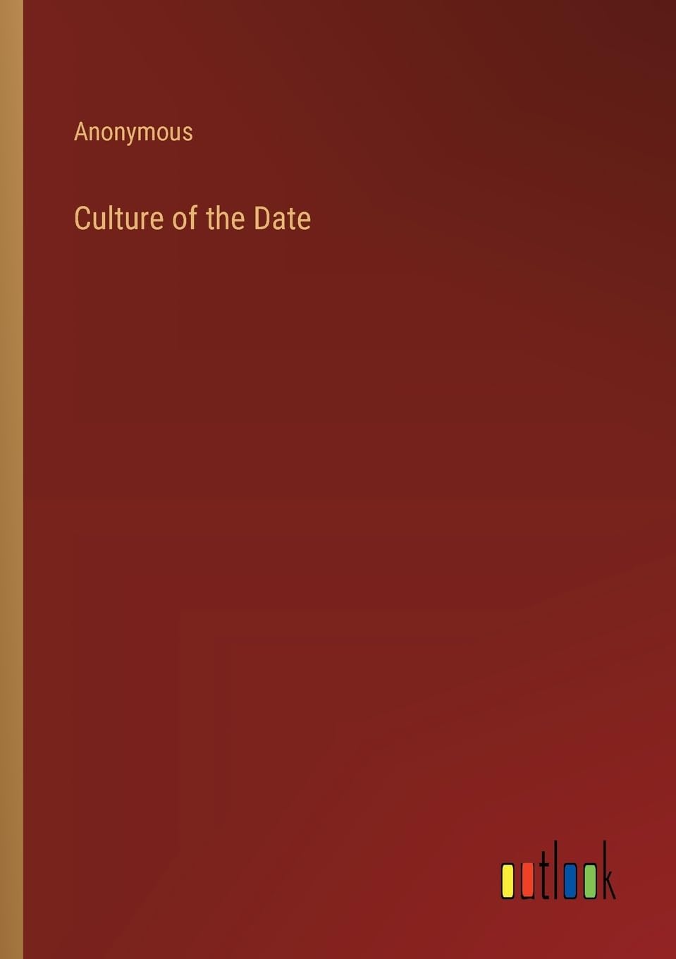 Culture of the Date