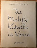 DIE MATISSE KAPELLE IN VENCE B0000BJR4J Book Cover