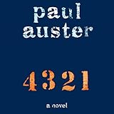 paul auster leviathan  4 3 2 1: A Novel