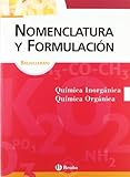  Nomenclatura y formulación química Bachillerato (Castellano - Material Complementario - Nomenclatura Y Formulación) - 9788421657249