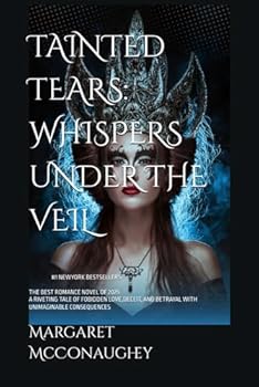 Paperback TAINTED TEARS: WHISPERS UNDER THE VEIL Book
