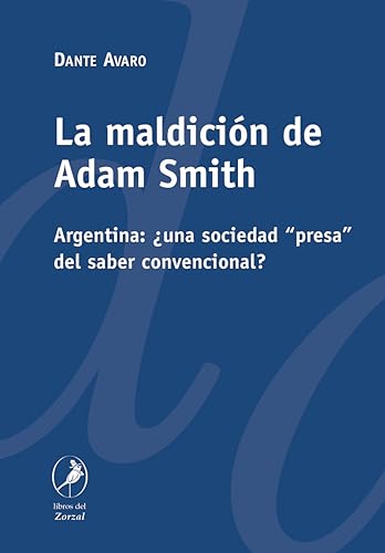La maldicion de adam smith