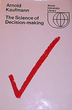 Hardcover The Science of Decision-Making Book