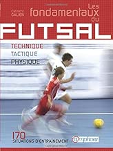 Download Les fondamentaux du Futsal PDF