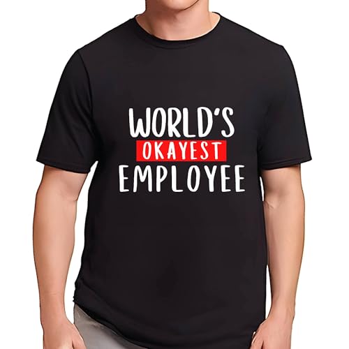 Funny Employee Gift Ideas for Office Employees of the Month ed for Coworkers Colleagues Men Women Black Multicolor T shirt