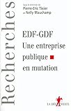 edf bleu ciel espace client facture  EDF-GDF : une entreprise publique en mutation