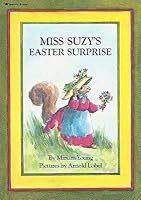 Miss Suzy's Easter Surprise 0689713746 Book Cover