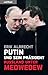 Produktbild Putin und sein Präsident: Russland unter Medwedew