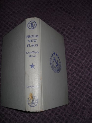 Proud New Flags B000NVC0AO Book Cover