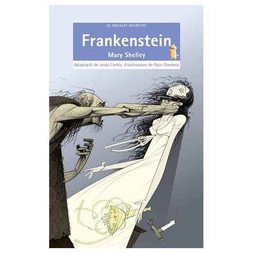 Frankenstein (El Micalet Galàctic): Catalan Edition