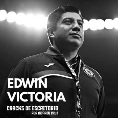 Ep. 4 - Construyendo marcas en la industria del deporte, con Edwin Victoria de Cruz Azul FC