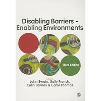 Disabling Barriers - Enabling Environments