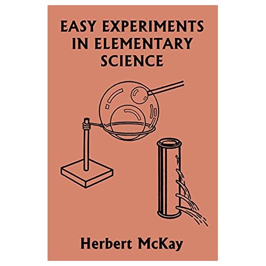 Easy Experiments in Elementary Science (Yesterday's Classics)