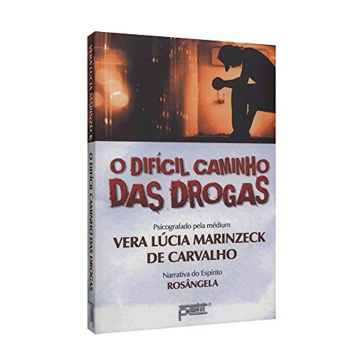O Dificil Caminho Das Drogas (Em Portuguese do ... [Portuguese] 8572530797 Book Cover