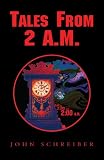 Tales From 2 A.M.