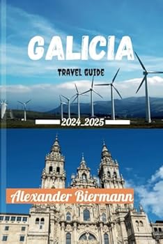 Paperback GALICIA TRAVEL GUIDE 2024 - 2025 Book