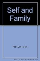 Self and Family (Choices : guides for today's woman) 0664245471 Book Cover