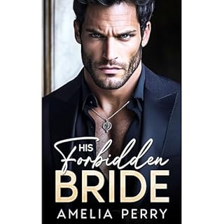 His Forbidden Bride Audiolibro Por Amelia Perry arte de portada